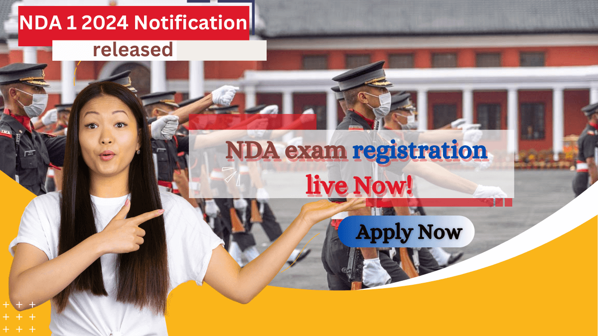 NDA 1 2024 Notification,[Don't miss ] Registration is live Now - NDA Study