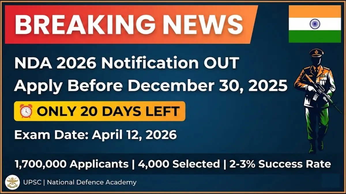 NDA 2026 Notification OUT: Complete Eligibility Checker & Exam Timeline